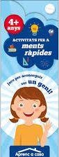 ACTIVITATS PER A MENTS RÀPIDES 4+ ANYS | 9788491784517 | PATIMPATAM