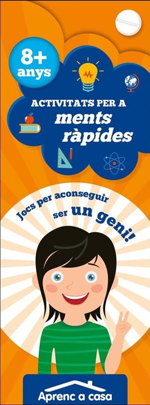 ACTIVITATS PER A MENTS RÀPIDES 8+ ANYS | 9788491784555 | PATIMPATAM