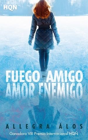FUEGO AMIGO AMOR ENEMIGO | 9788413289366 | ÁLOS, ALLEGRA