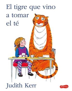 TIGRE QUE VINO A TOMAR EL TÉ, EL | 9788417222901 | KERR, JUDITH