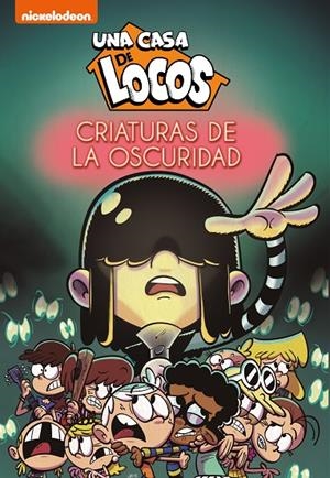CASA DE LOCOS 05, UNA : CRIATURAS DE LA OSCURIDAD | 9788448855307 | NICKELODEON,