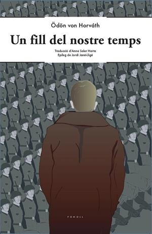 FILL DEL NOSTRE TEMPS, UN | 9788412146325 | VON HORVÁTH, ÖDÖN