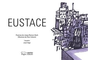 EUSTACE | 9788413031910 | BACH NÚÑEZ, JOSEP-RAMON