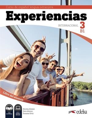 EXPERIENCIAS INTERNACIONAL B1. LIBRO DEL ALUMNO | 9788490813935 | ALONSO ARIJA, ENCINA / ALONSO ARIJA, EUGENIA / ORTIZ PÉREZ, SUSANA