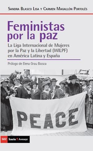 FEMINISTAS POR LA PAZ | 9788498889529 | BLASCO, SNADRA