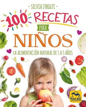 100 RECETAS PARA NIÑOS | 9788417080730 | STROZZI, SILVIA