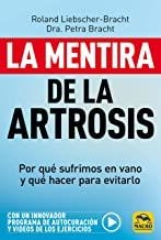 MENTIRA DE LA ARTROSIS, LA | 9788417080518 | LIEBSCHER-BRACHT, R.
