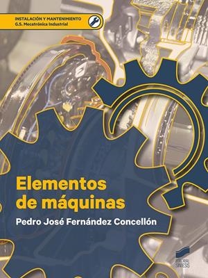 ELEMENTOS DE MÁQUINAS | 9788491714811 | FERNANDEZ CONCELLON, PEDRO JOSE