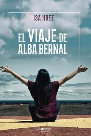 VIAJE DE ALBA BERNAL, EL | 9788418024047 | HERNANDEZ, ISA