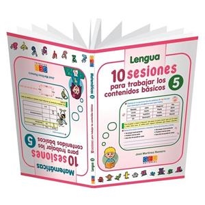 10 SESIONES PARA TRABAJAR LOS CONTENIDOS BASICOS 5 | 9788417201975 | MARTINEZ ROMERO, JOSE