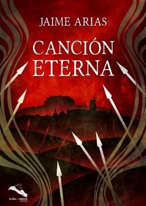 CANCION ETERNA | 9788412144161 | ARIAS, JAIME