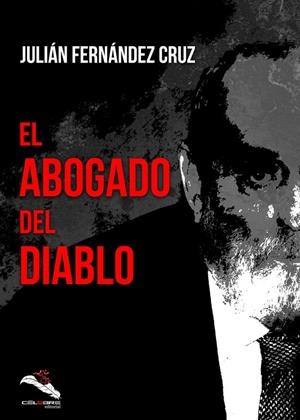 ABOGADO DEL DIABLO, EL | 9788412204551 | FERNANDEZ CRUZ, JULIAN