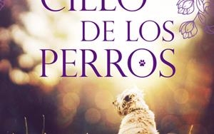CIELO DE LOS PERROS, EL | 9788412204568 | BEJAR, MARISA