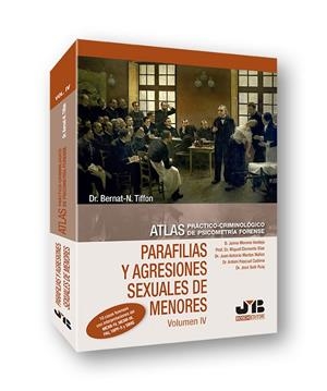 ATLAS PRÁCTICO-CRIMINOLÓGICO DE PSICOMETRÍA FORENSE (VOLUMEN IV: PARAFILIAS Y AGRESIONES SEXUALES DE MENORES) | 9788412192070 | TIFFON NONIS, BERNAT-N.