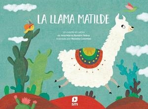 LLAMA MATILDE, LA | 9788413185651 | ROMERO YEBRA, ANA MARÍA