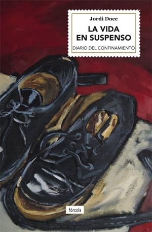 VIDA EN SUSPENSO | 9788417425494 | DOCE, JORDI