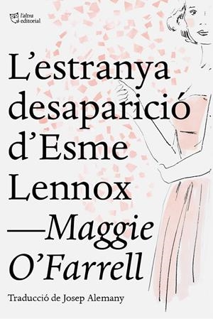 ESTRANYA DESAPARICIÓ D'ESME LENNOX, L' | 9788412209709 | O'FARRELL, MAGGIE