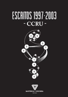 ESCRITOS 1997 - 2003 | 9788494980558 | CCRU