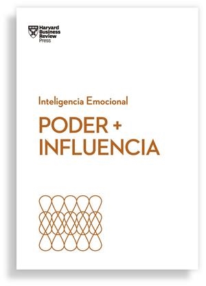 PODER + INFLUENCIA | 9788417963095 | HARVARD BUSINESS REVIEW