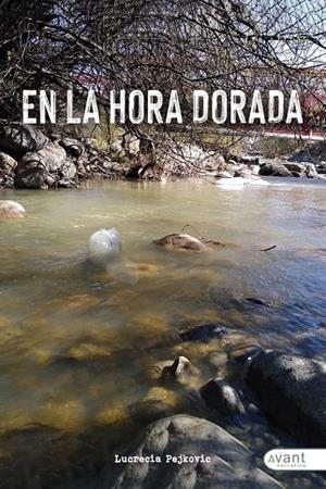 EN LA HORA DORADA | 9788418148415 | PEJKOVIC, LUCRECIA