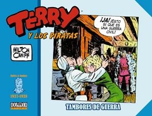 TERRY Y LOS PIRATAS (1937-1938) : TAMBORES DE GUERRA | 9788417956615 | CANIFF, MILTON