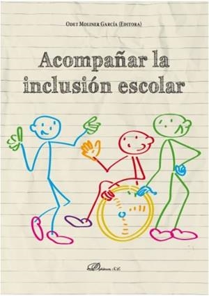 ACOMPAÑAR LA INCLUSION ESCOLAR | 9788413247601 | MOLINER GARCIA, ODET