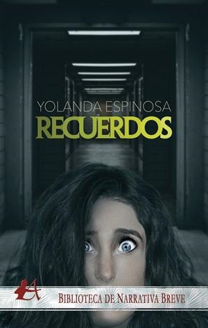 RECUERDOS | 9788418250286 | ESPINOSA, YOLANDA