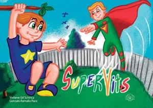 SUPERVITS | 9788417936709 | GIL SCHINCA, STEFANIE / RAMALLO, GONZALO