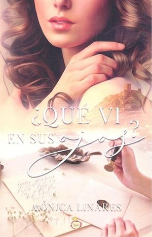 QUE VI EN SUS OJOS | 9788417500115 | LINARES, MONICA