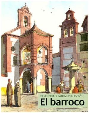 DESCUBRIR EL PATRIMONIO ESPAÑOL : BARROCO | 8423793611994 | SOBRINO, MIGUEL