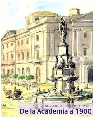 DESCUBRIR EL PATRIMONIO ESPAÑOL : DE LA ACADEMIA A 1900 | 8423793612021 | OÑATE, VIRGINIA