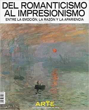 Descubrir la Historia del Arte : DEL ROMANTICISMO AL IMPRESIONISMO | 8423793614063 | LOMBA SERRANO, CONCHA