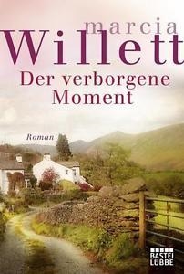 DER VERBORGENE MOMENT | 9783404172634 | WILLETT, MARCIA