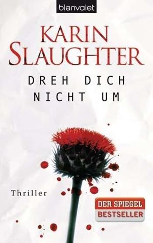 DREH DICH NICHT UM | 9783442382682 | SLAUGHTER, KARIN
