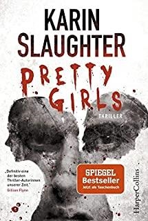 PRETTY GIRLS | 9783959671132 | SLAUGHTER, KARIN
