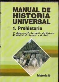 MANUAL DE HISTORIA UNIVERSAL : PREHISTORIA | 9788476792438