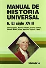 MANUAL DE HISTORIA UNIVERSAL : EDAD MODERNA S. XVIII | 9788476793015