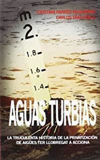 AGUAS TURBIAS | 9788494618635 | FARRÉS, CRISTINA / DÍAZ, CARLOS