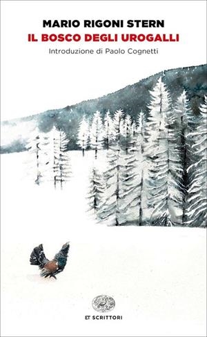 IL BOSCO DEGLI UROGALLI | 9788806239237 | RIGONI STERN, MARIO