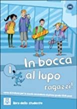IN BOCCA AL LUPO, RAGAZZI 1 (+CD) | 9788861821743
