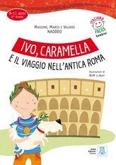 ITALIANO CARAMELA E IL VIAGGIO | 9788861822191