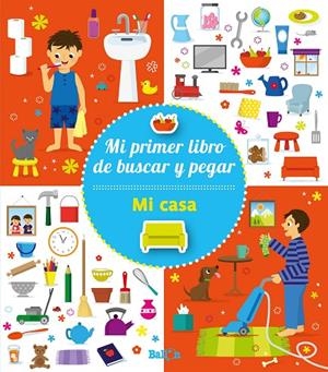 MI PRIMER LIBRO DE BUSCAR Y PEGA : MI CASA | 9789403205625 | BALLON