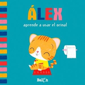 ÁLEX APRENDE A USAR EL ORINAL | 9789403207384 | SANCHEZ, SARA