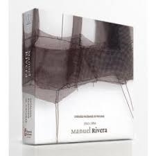 MANUEL RIVERA. CATÁLOGO RAZONADO | 9788461284325