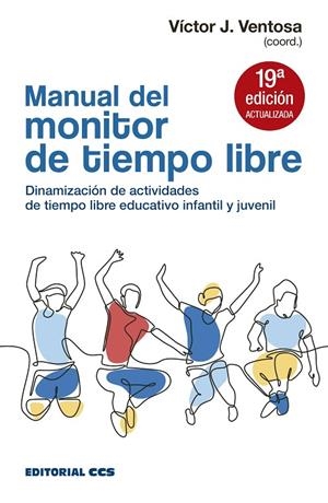 MANUAL DEL MONITOR DE TIEMPO LIBRE | 9788490239810 | VENTOSA PÉREZ, VÍCTOR JUAN