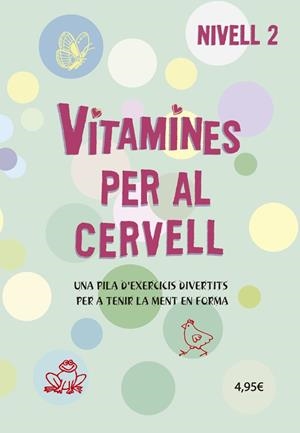 VITAMINES PER AL CERVELL 2 | 9788424669072