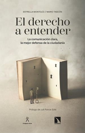 DERECHO A ENTENDER, EL | 9788490979662 | MONTOLIO, ESTRELLA / TASCON, MARIO