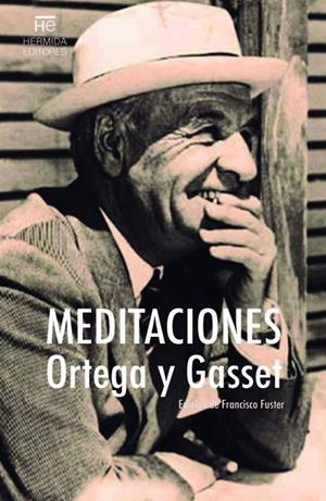 MEDITACIONES | 9788412123562 | ORTEGA Y GASSET, JOSE