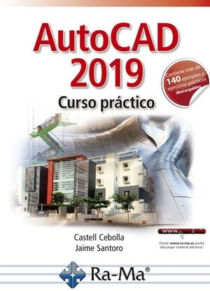 AUTOCAD 2019 | 9788499648002 | CEBOLLA, CASTELL / SANTORO, JAIME / GARCÍA, JAVIER
