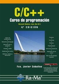C/C++ : CURSO DE PROGRAMACION (4ª ED.2015) | 9788499645278 | CEBALLOS, FRANCISCO JAVIER